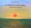 SER EN LA PALABRA, EL. (CD)