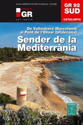 GR 92 (SUD) -SENDER DE LA MEDITERRÀNIA -ALPINA