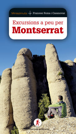 MONTSERRAT, EXCURSIONS A PEU PER -MINIAZIMUTS