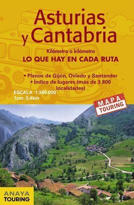 ASTURIAS Y CANTABRIA [1:340.000] -MAPA ANAYA TOURING