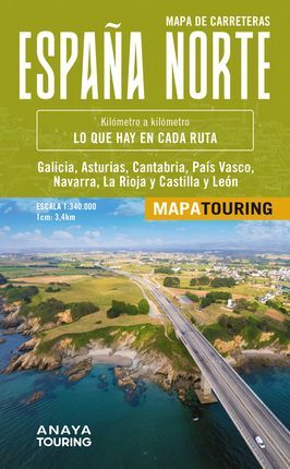ESPAÑA NORTE [1:340.000] -MAPA DE CARRETERAS ANAYA TOURING