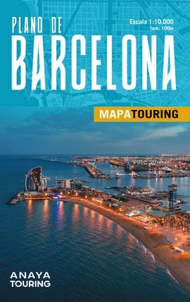 BARCELONA [1:10.000] - PLANO ANAYA TOURING