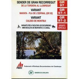 GR 97. GR 97-1. GR 97-2 SENDER DE GRAN RECORREGUT