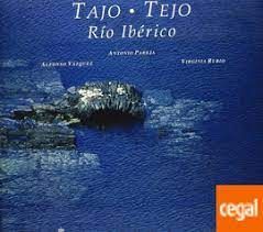 TAJO - TEJO -RIO IBERICO