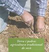 TERRA I PEDRA: AGRICULTURA TRADICIONAL DE SECA
