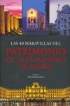 40 MARAVILLAS DEL PATRIMONIO DE LA HUMANIDAD EN ESPAÑA, LAS