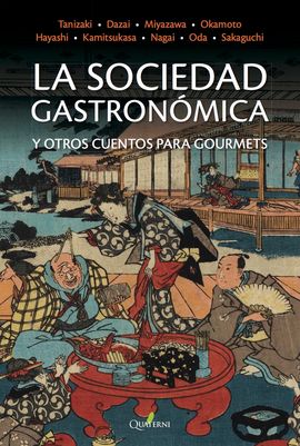 SOCIEDAD GASTRONÓMICA Y OTROS CUENTOS, LA