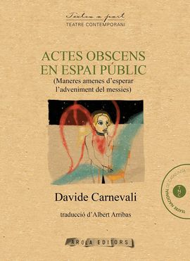 ACTES OBSCENS EN ESPAI PUBLIC -AROLA