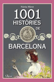 1001 HISTORIES DE BARCELONA