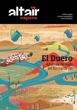 11 - EL DUERO -ALTAÏR MAGAZINE