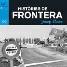 HISTORIES DE FRONTERA