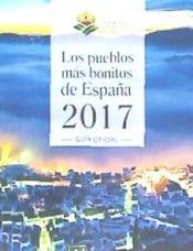 PUEBLOS MÁS BONITOS DE ESPAÑA 2017, LOS