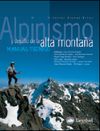 ALPINISMO Y DESAFIO DE LA ALTA MONTAÑA. MANUAL TECNICO -DESNIVEL