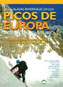 PICOS DE EUROPA Y CORDILLERA CANTABRICA, 57 ESCALADAS INVERNALES