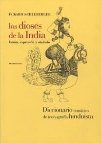 DIOSES DE LA INDIA, LOS
