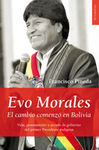 EVO MORALES. EL CAMBIO COMENZO EN BOLIVIA