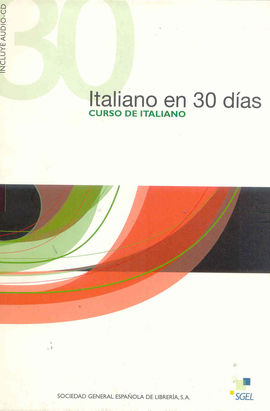 ITALIANO EN 30 DIAS [CAPSA LLIBRE + AUDIO-CD]