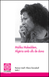MALIKA MOKEDDEM, ALGÈRIA AMB ULLS DE DONA
