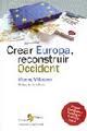 CREAR EUROPA, RECONSTRUIR OCCIDENT