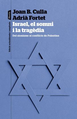 ISRAEL, EL SOMNI I LA TRAGÈDIA