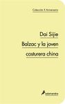 BALZAC Y LA JOVEN COSTURERA CHINA -10 ANIVERSARIO