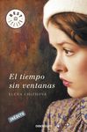 TIEMPO SIN VENTANAS, EL [BOLSILLO]