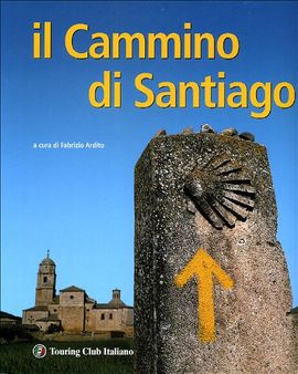 IL CAMINO DI SANTIAGO