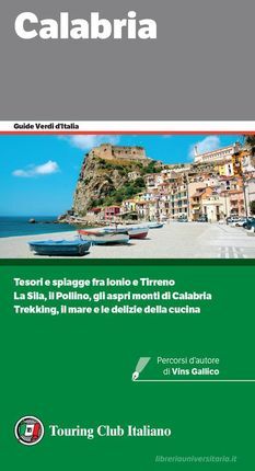 CALABRIA -GUIDE VERDI D'ITALIA