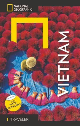 VIETNAM -GUÍA NATIONAL GEOGRAPHIC TRAVELER
