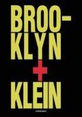 BROOKLYN + KLEIN