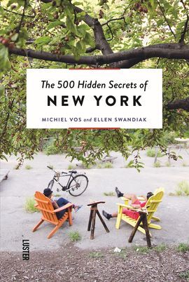 NEW YORK, THE 500 HIDDEN SECRETS OF