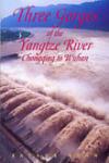 THREE GORGES OF THE YANGTZE RIVER -ODYSSEY