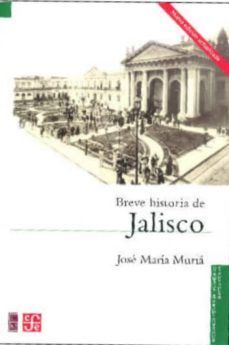 BREVE HISTORIA DE JALISCO