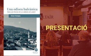 Presentació - «Una odisea balcánica»
